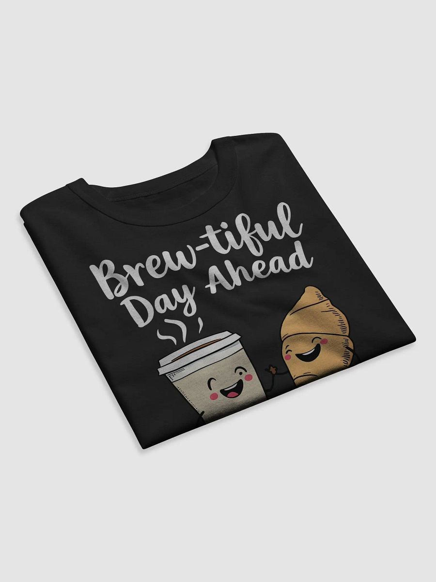 Funny Brew-tiful Day Ahead Relaxed-Fit Tee product image (5)