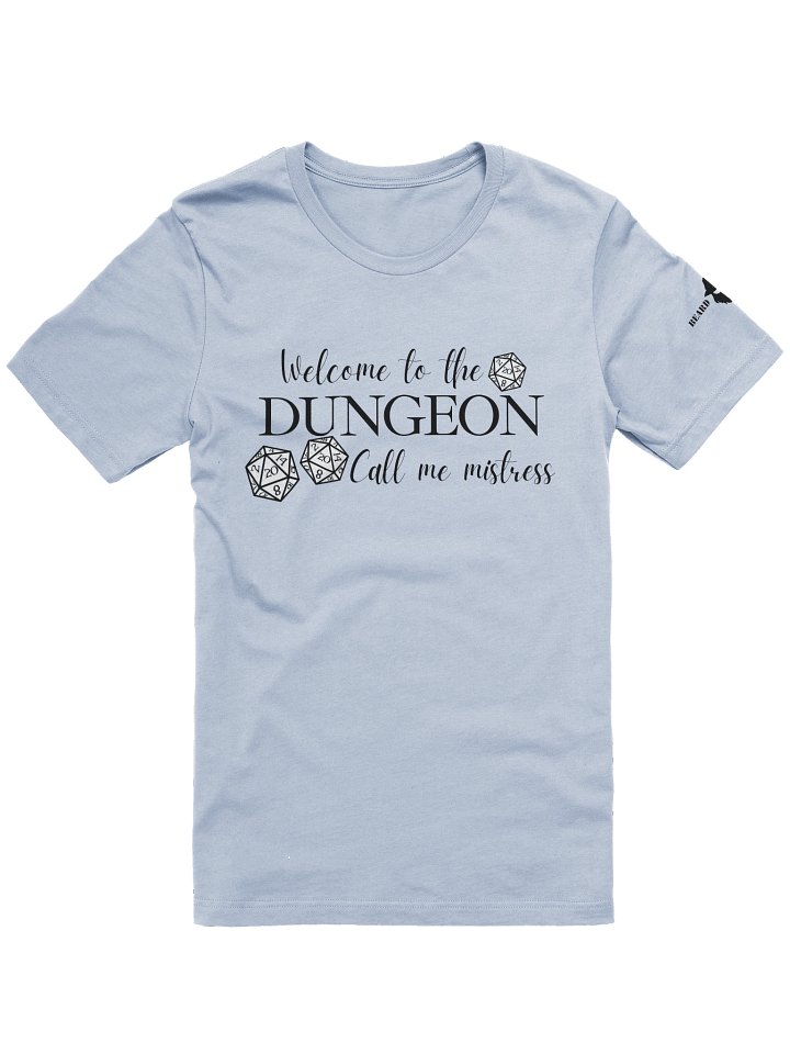 Welcome to the Dungeon Mistress Tee product image (49)