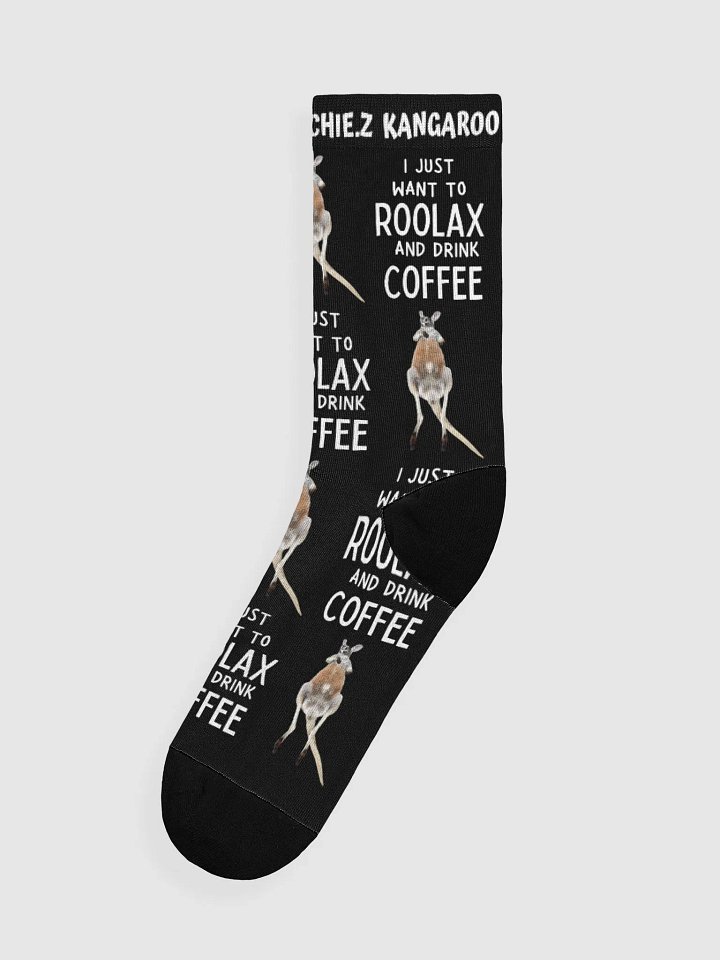 I JUST WANT TO ROOLAX AND DRINK COFFEE SOCKS product image (1)