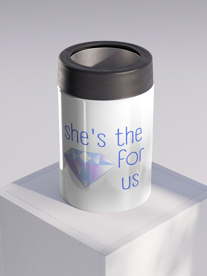 She's the Gem for Us Stainless Steel Koozie product image (1)