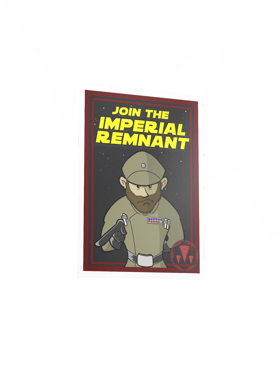 Imperial Remnant Recruitment Print product image (3)
