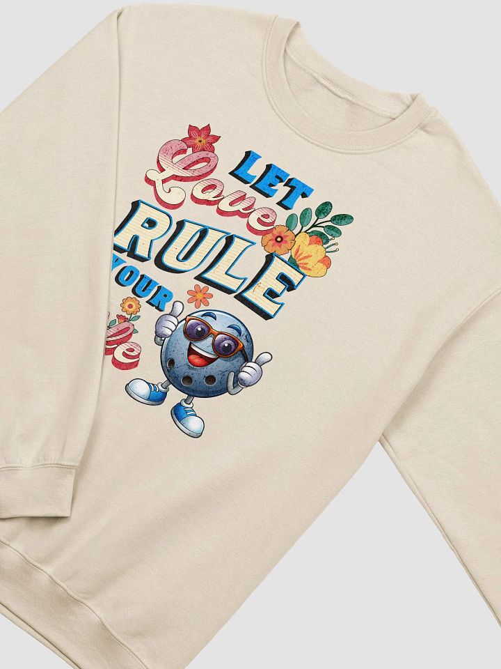 Let Love Rule Your Life Bowling Crewneck Sweatshirt product image (20)