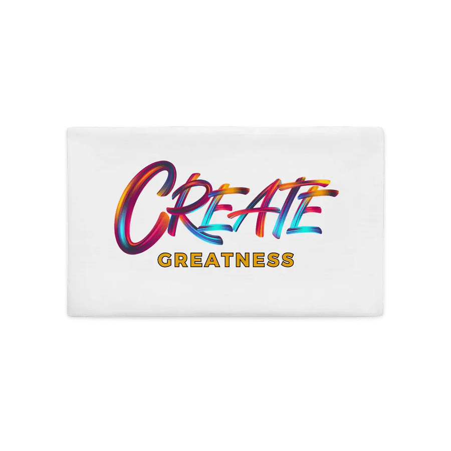 Create Greatness Pillowcase product image (2)