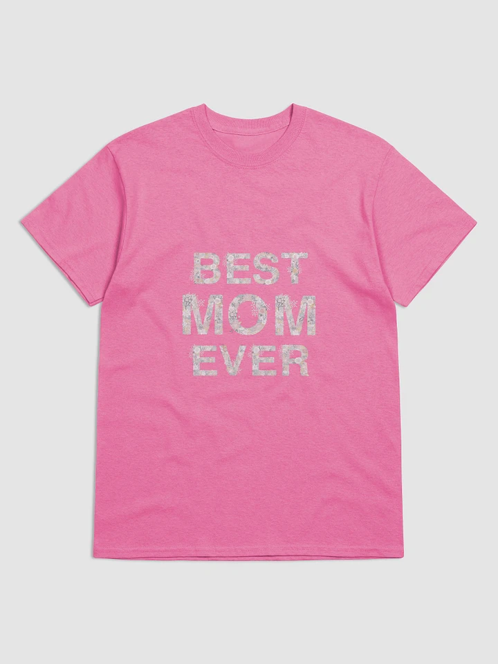 Best Mom Ever product image (1)