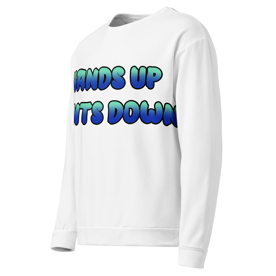 Hands Up Pants Down - Recycled Unisex Sweatshirt product image (5)