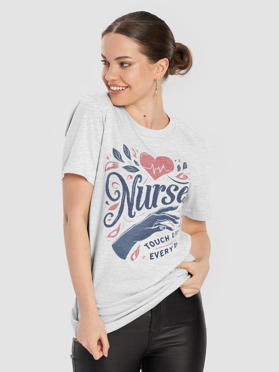 Nurse's Touch Lives T-Shirt product image (88)