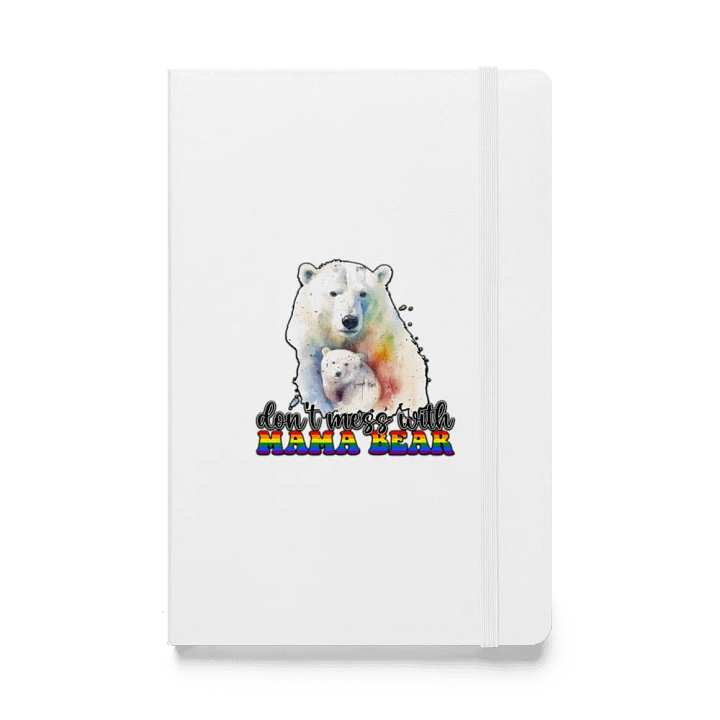 Don't Mess With Mama Bear Notebook product image (1)