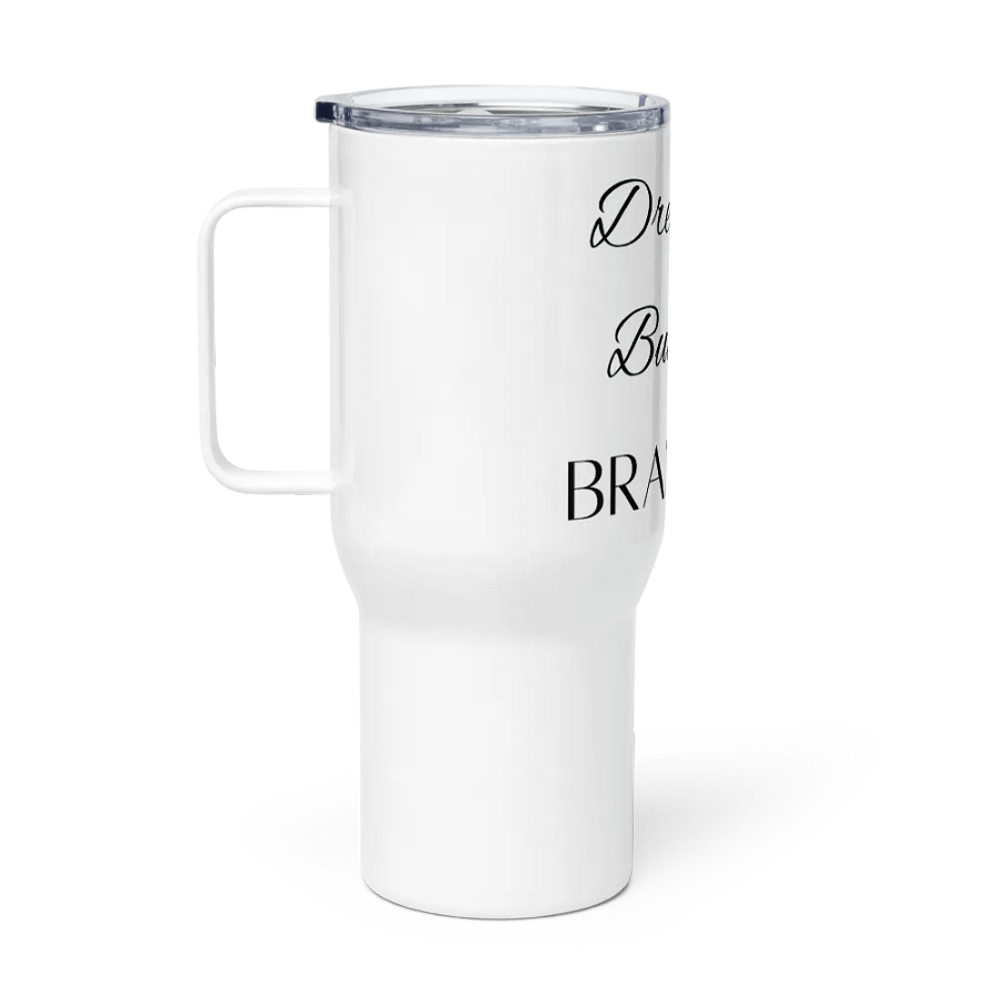 Dream, Build, Brand - Motivational Travel Mug product image (2)