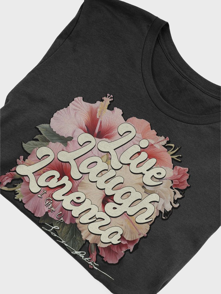 LIMITED SIGNATURE EDITION - Live, Laugh, Lorenzo - T-Shirt product image (5)