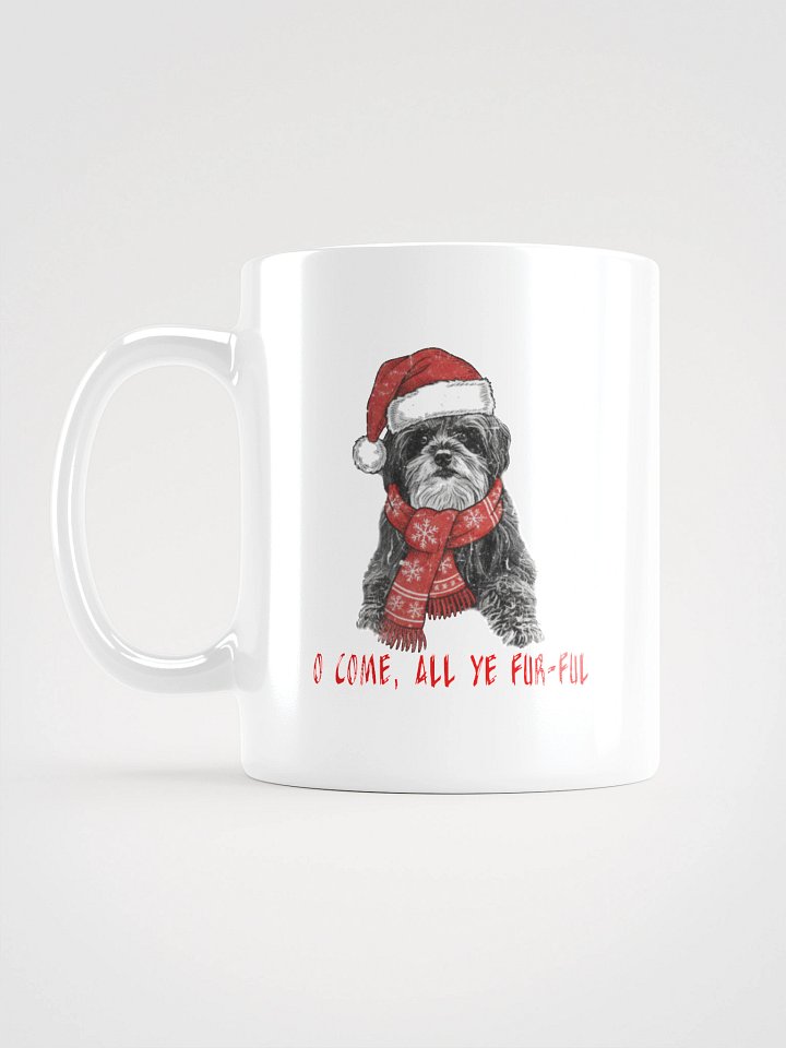White Glossy Mug with Oh Come, All Ye Fur-ful product image (1)