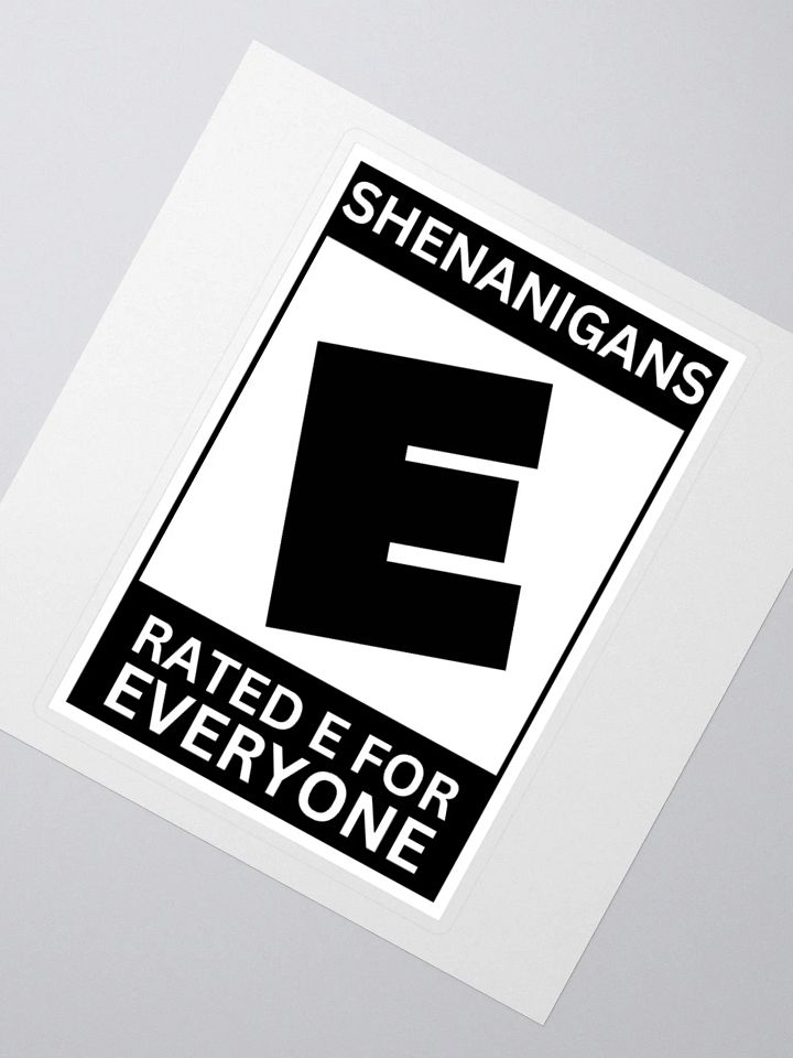 (E) Shenanigans Sticker product image (5)