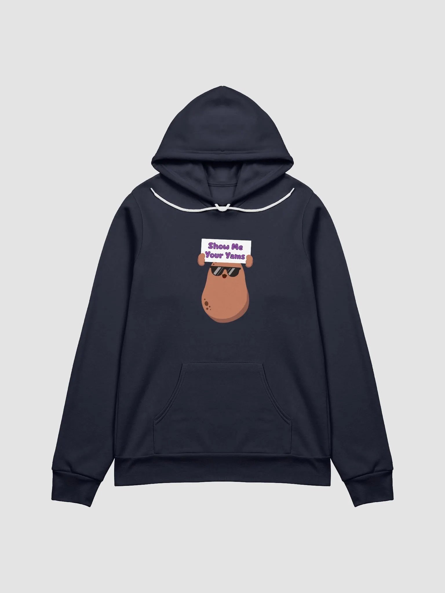 Show Me Your Yams Hoodie. product image (1)
