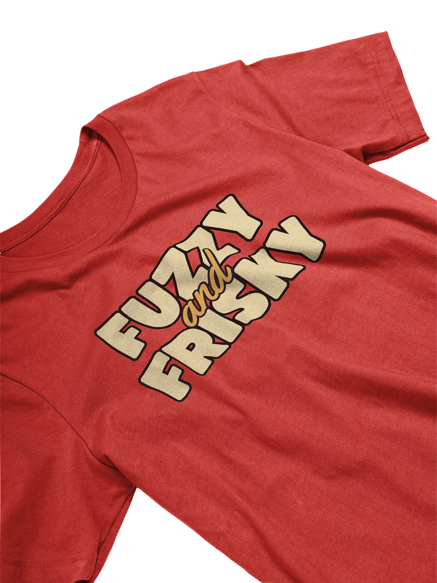 Fuzzy & Frisky T-Shirt product image (2)
