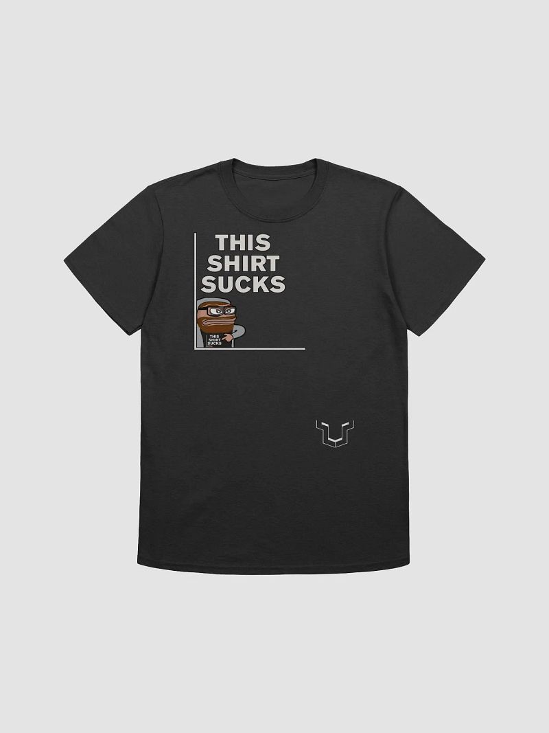 This shirt sucks shirt