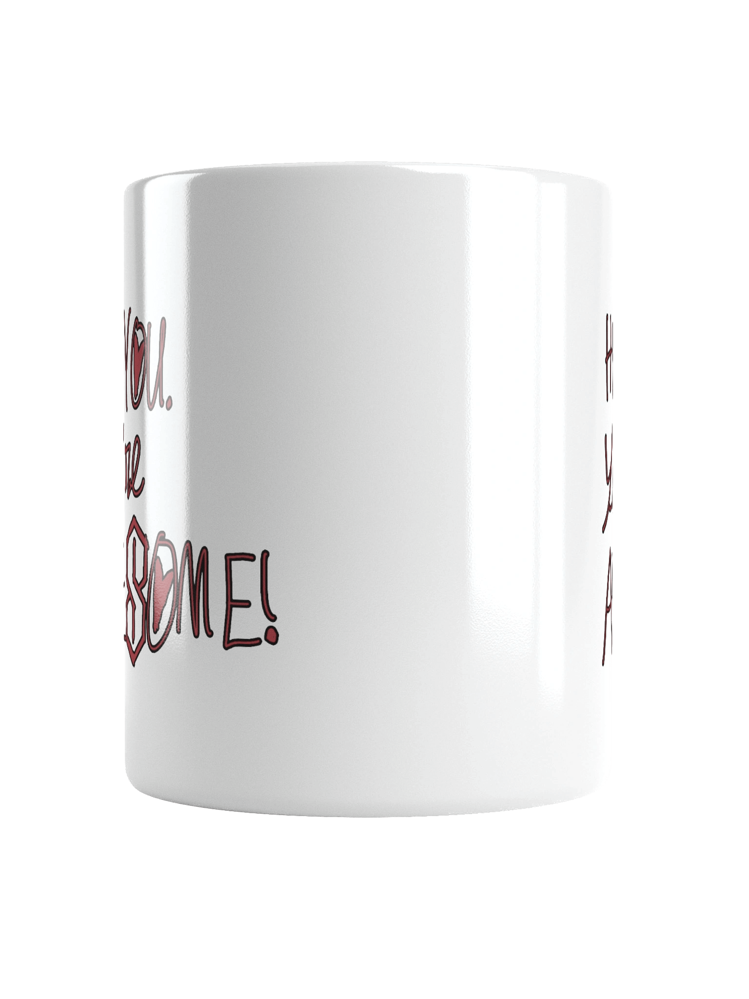 Hey. You. You're Awesome Light Mug product image (6)