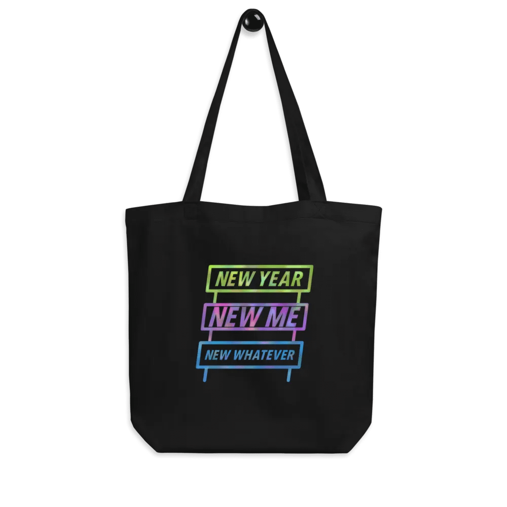 New Year, New Me, New Whatever Tote Bag product image (3)
