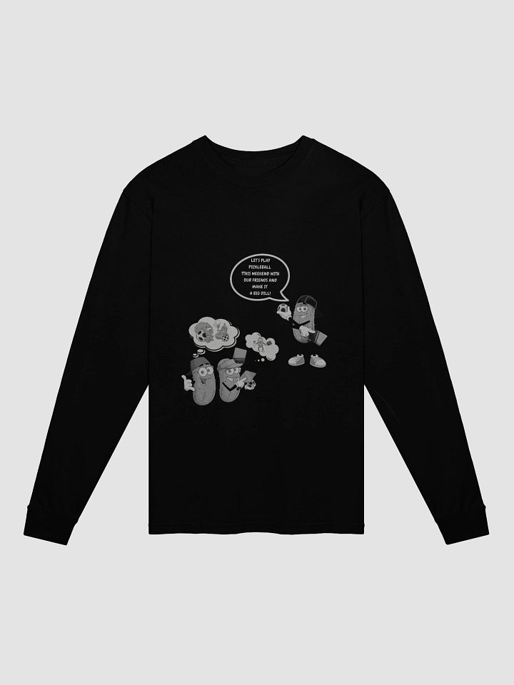 Pickleball Make It A Big Dill Long Sleeve Heavyweight Shirt product image (2)