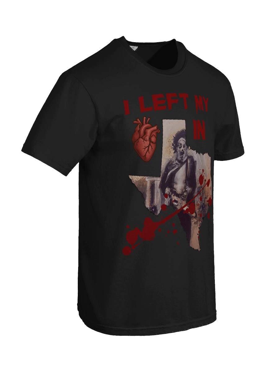 Leatherface - "I Left My (Heart) in (Texas)" Horror T-Shirt product image (8)