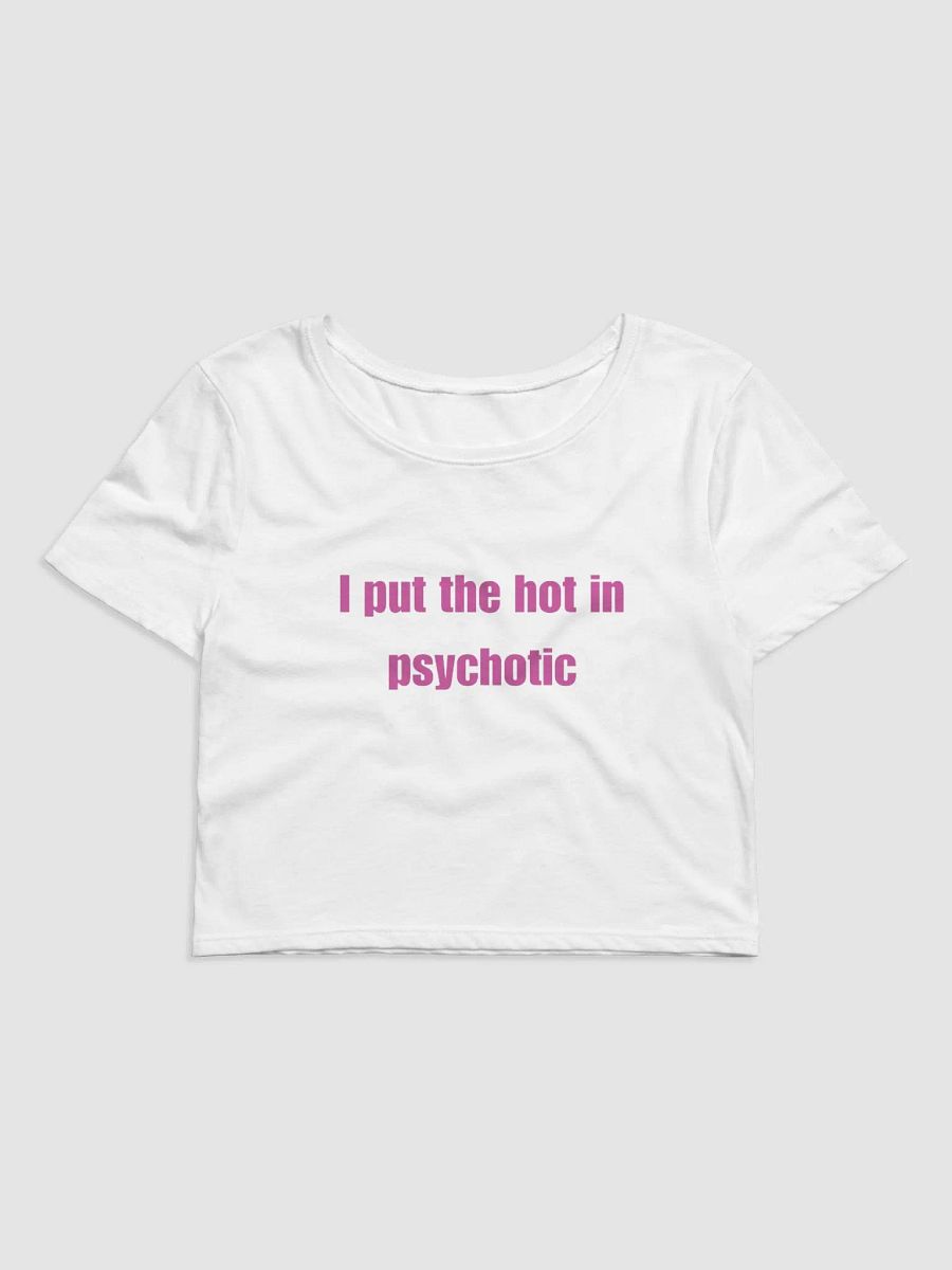Psychotic baby tee product image (1)