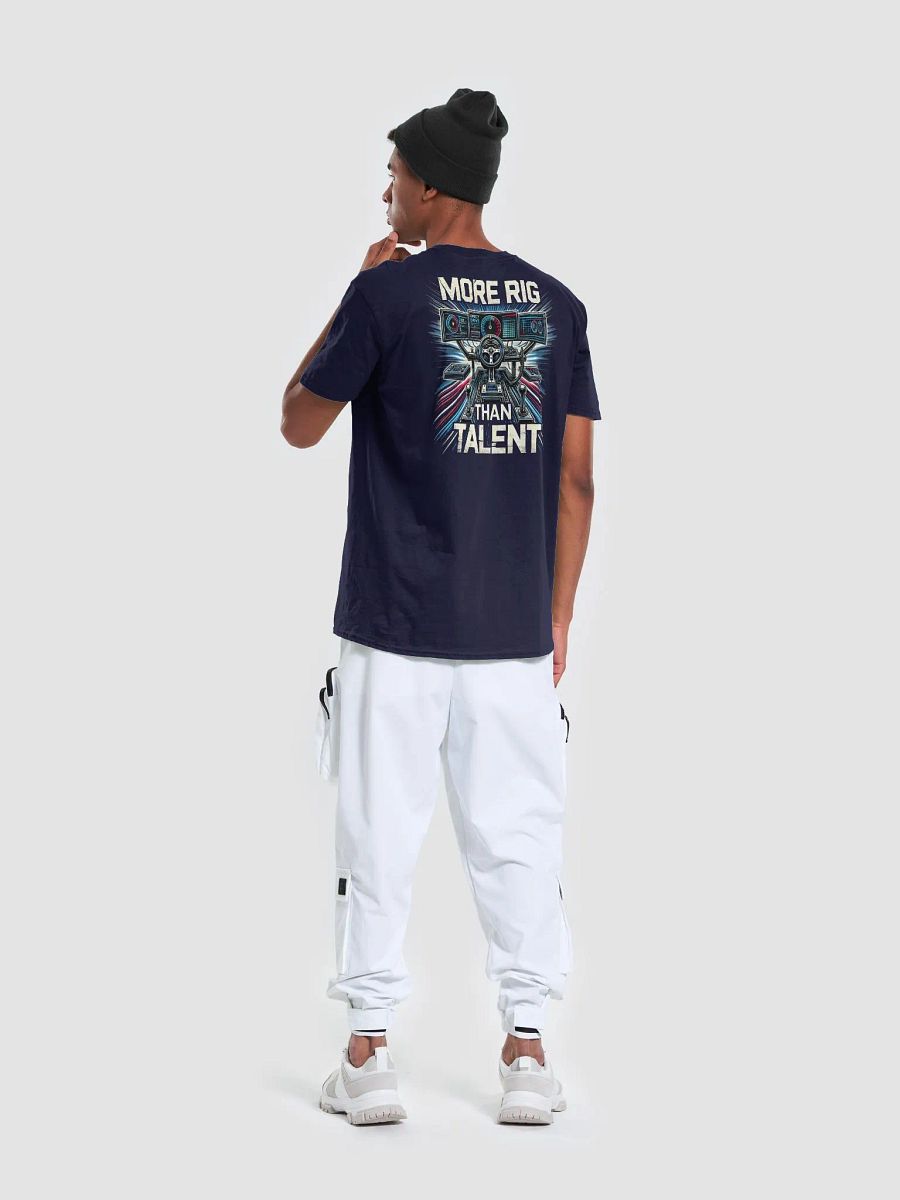 More Rig Than Talent T-Shirt product image (9)