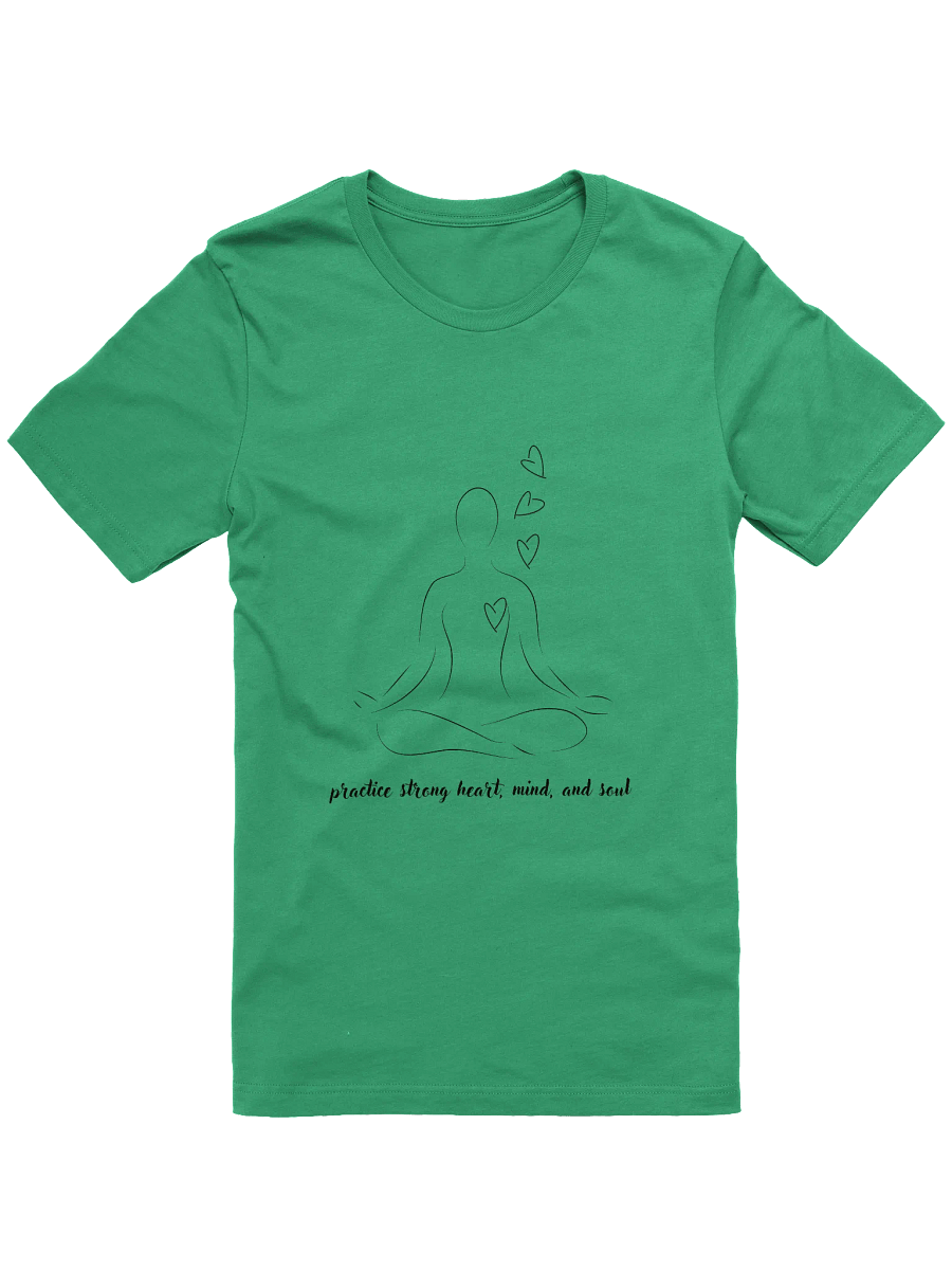 Practice Strong Heart, Mind and Soul Supersoft T-Shirt product image (1)