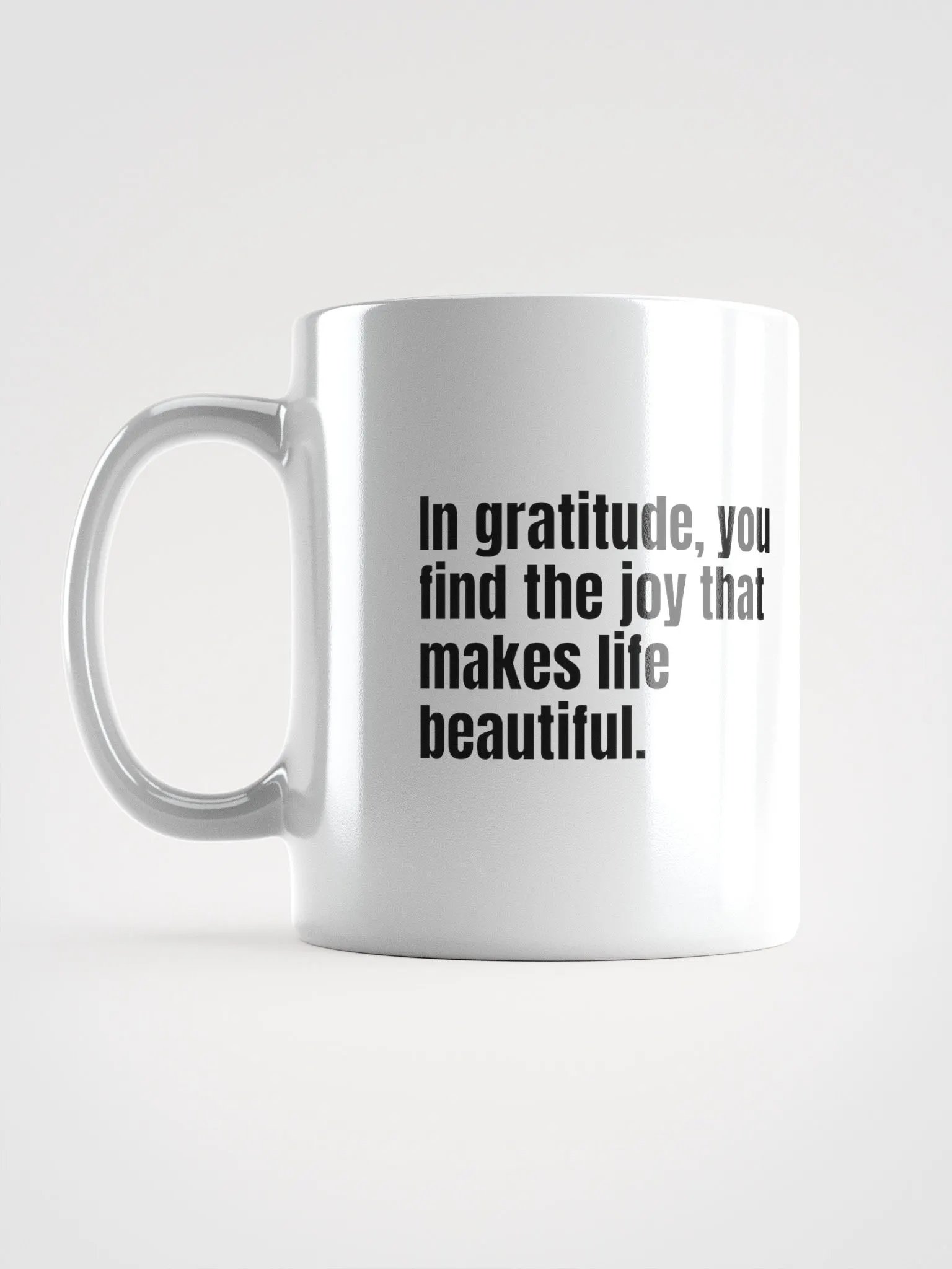 White Ceramic Gratitude Mug – "In Gratitude, You Find the Joy That Makes Life Beautiful" product image (6)