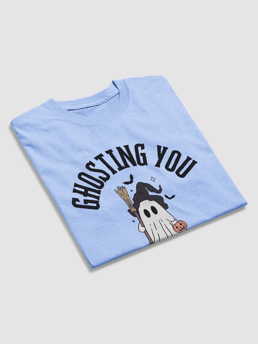 Ghosting You T-Shirt product image (15)