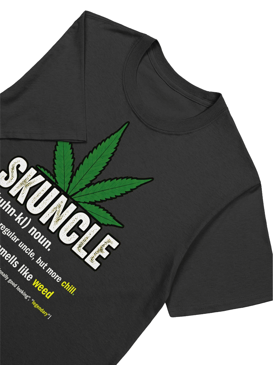420 Weed-Skunkle Definition-Your Chill, Weed-Smoking Uncle T-Shirt product image (21)