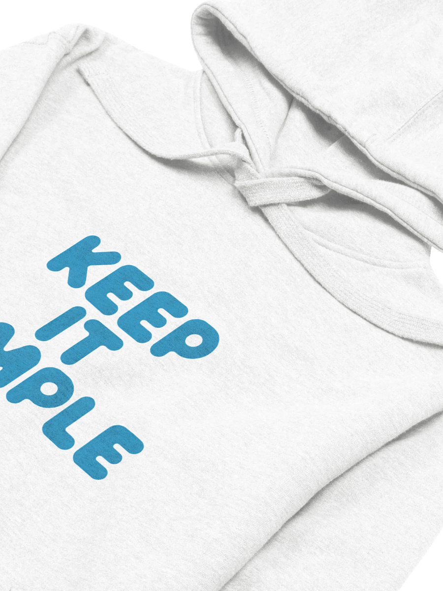 Keep It Simple Hoodie product image (2)