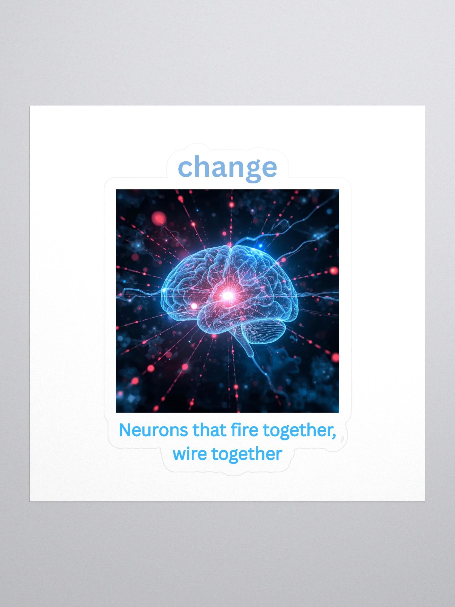 “Neurons That Fire Together, Wire Together" product image (1)