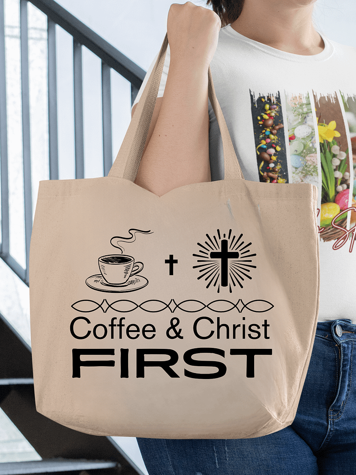Coffee & Christ First Christian Faith Organic Tote Bag. product image (1)