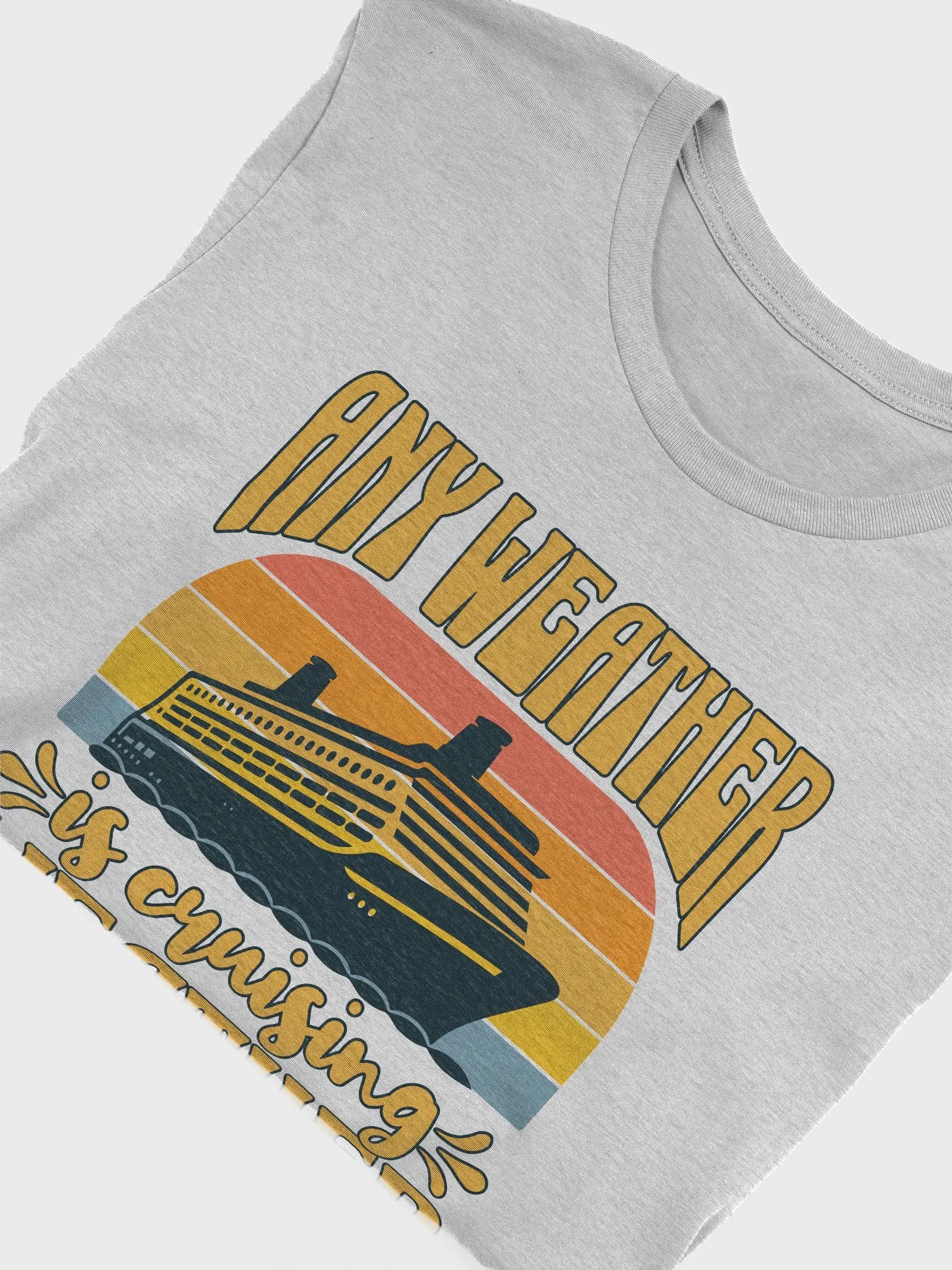 Any Weather is Cruising Weather T-Shirt product image (5)