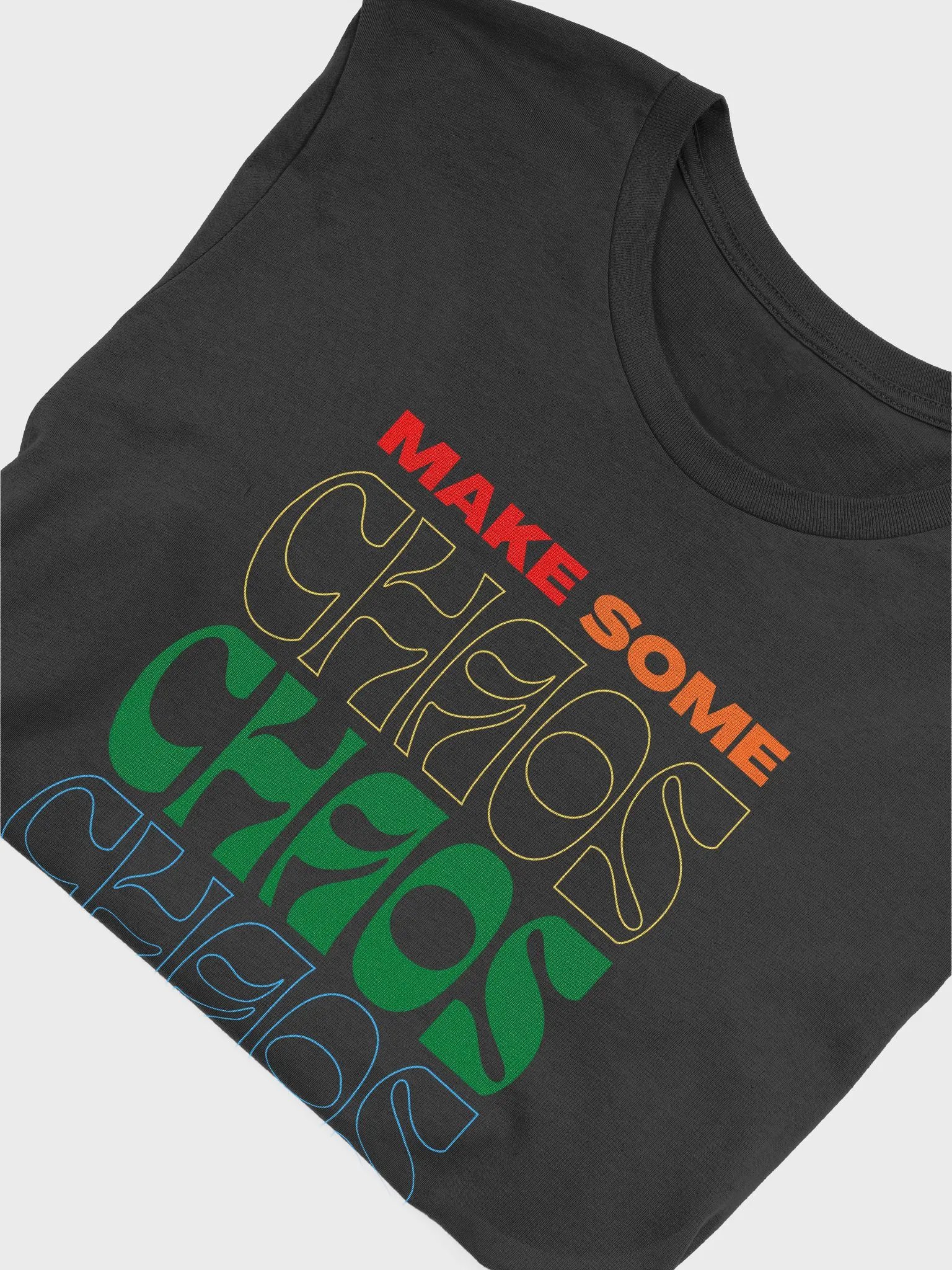 Pride Make Some Chaos Supersoft 100% Cotton Printed Tee product image (5)