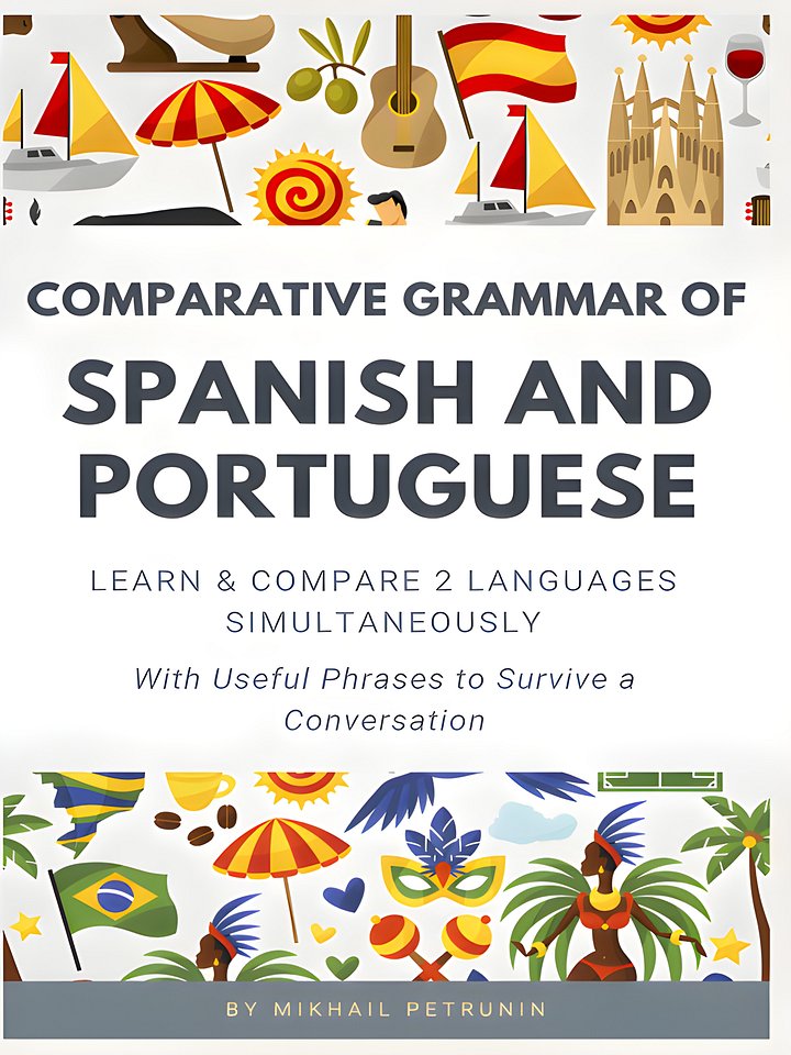Comparative Grammar of Spanish and Portuguese: Learn & Compare 2 Languages Simultaneously product image (1)