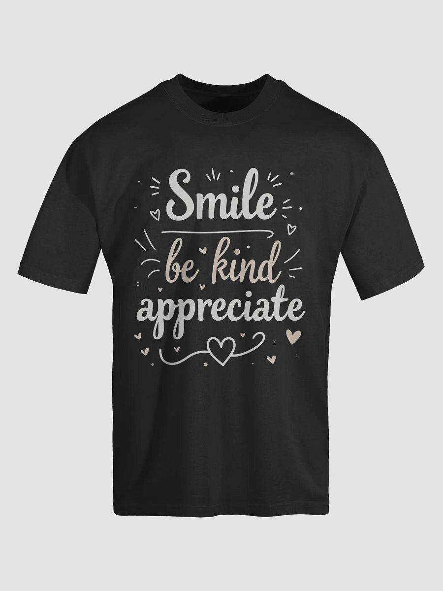 Unlock the Power of Positivity with Ed Sheeran’s Inspiring Quote: Smile, Be Kind, Appreciate — Wear It, Live It, Transform Your Life product image (5)