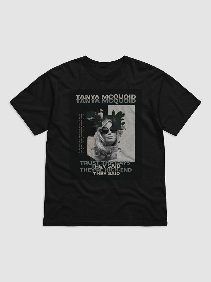 Tanya McQuoid: Trust the Gays Tee product image (1)