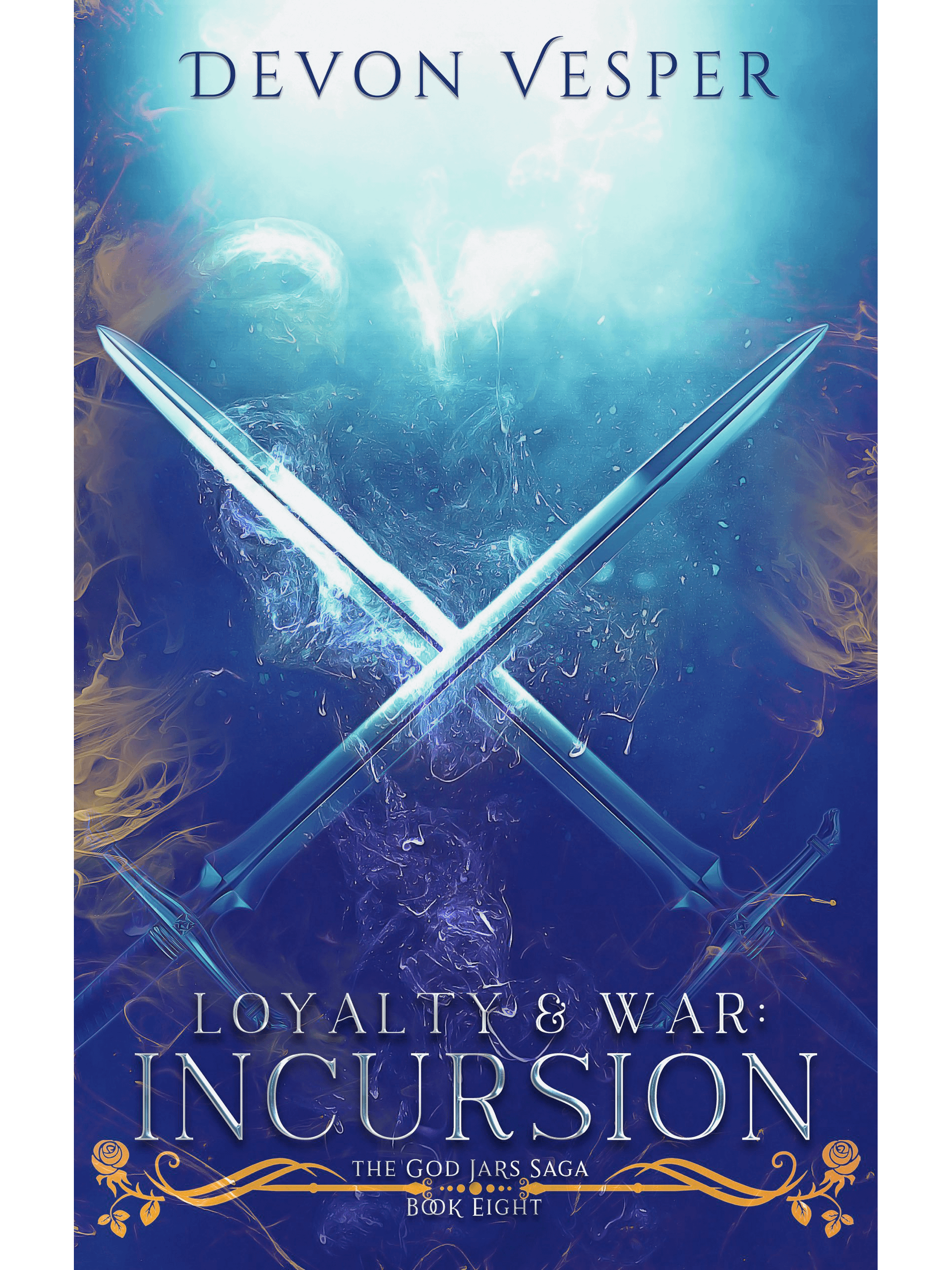 Incursion: Loyalty & War 3 (The God Jars Saga Book 9) product image (1)