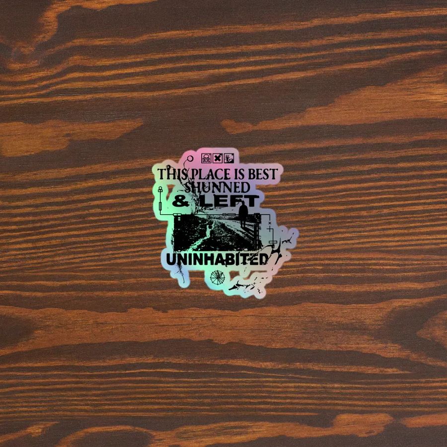SHUNNED AND UNINHABITED (sticker) product image (5)
