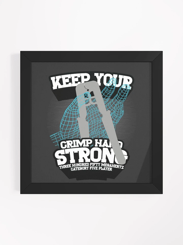 Crimp Hand Strong - Framed Poster product image (1)