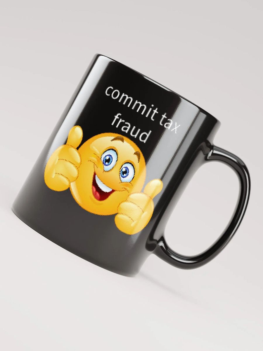 Tax Fraud Mug product image (4)