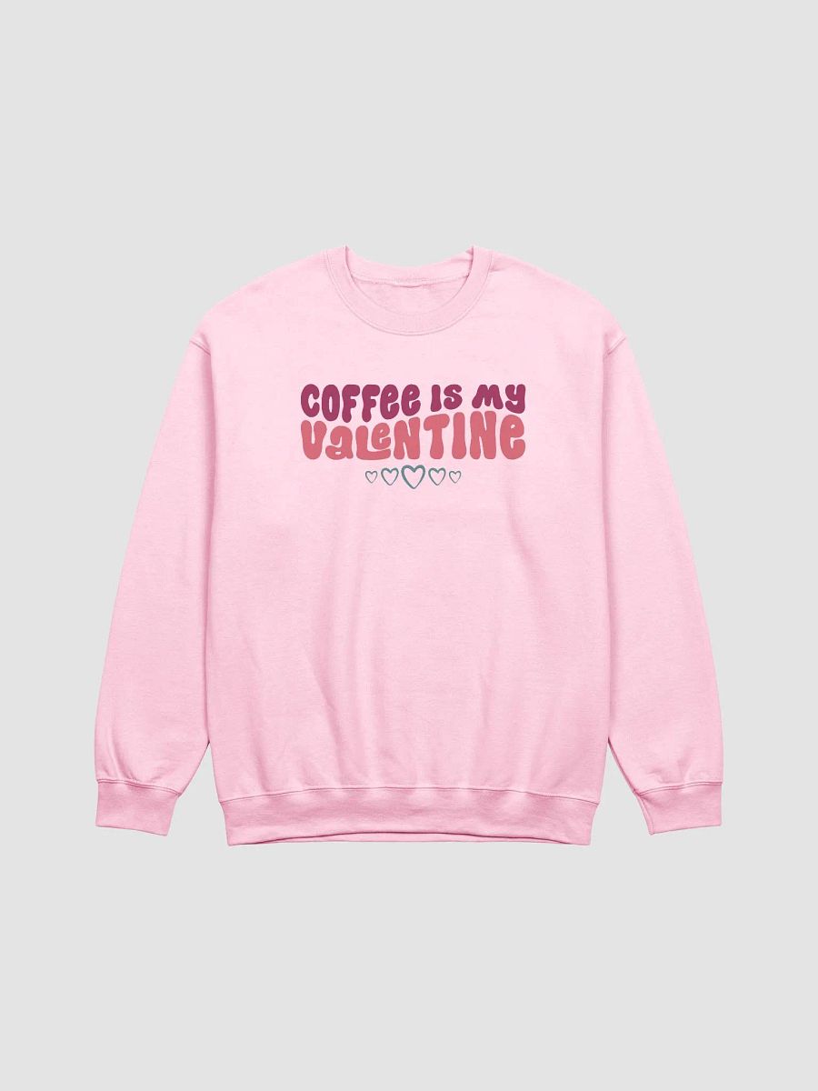 Coffee Lover's Valentine Crewneck product image (2)