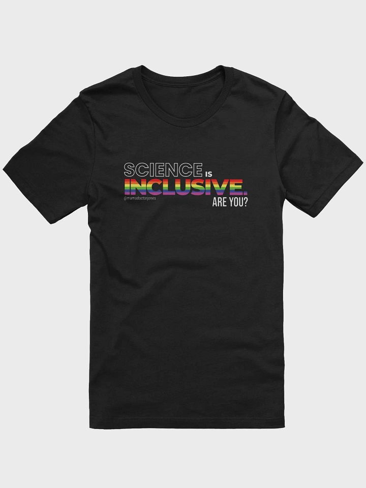Science Is Inclusive Tee - Gay Pride - Black product image (1)