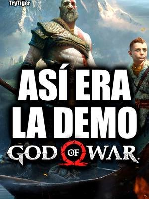 La DEMO de God of War de 2018 ERA MUY ÉPICA 🔥 #TryTiger #Kratos #GodofWar #playstation #vidoejuegos #videojuego #videojuegos🎮 #godofwarragnarok #godofwar4 #godofwarvalhalla #godofwarragnarök #godofwar3 #godofwarragnarokvalhalla #godofwarragnarokgameplay #godofwar2 #godofwarascension #Godofwar2018 #godofwar3remastered #godofwar2005 #godofwar2005godofwar2