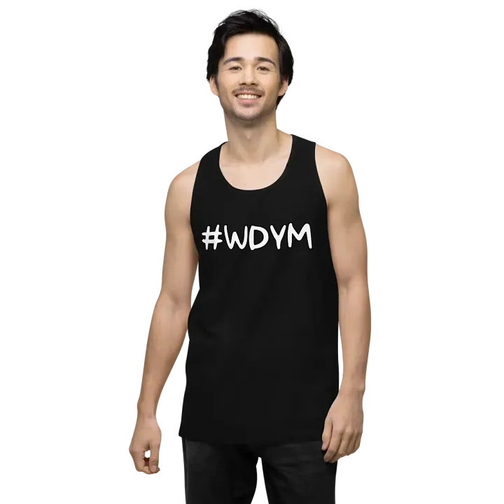 #WDYM Tank Top product image (2)