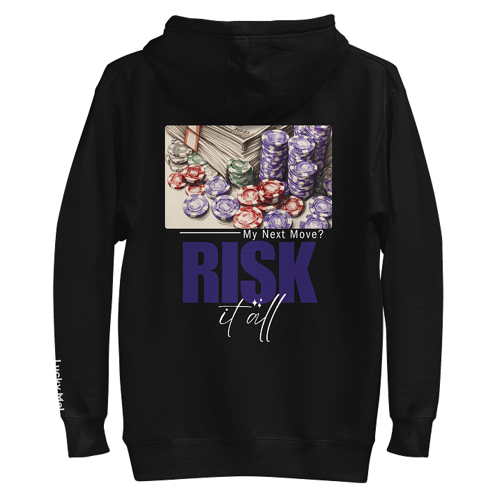 "RISK IT ALL" Hash Hoodie product image (1)
