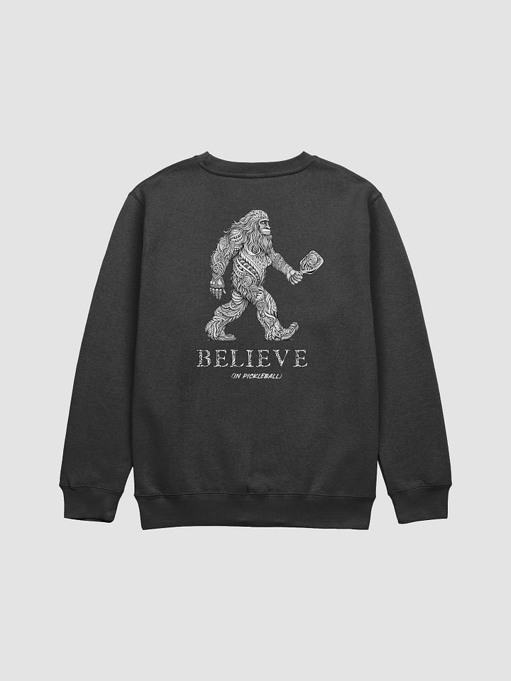 Believe (in pickleball) Sweatshirt product image (2)