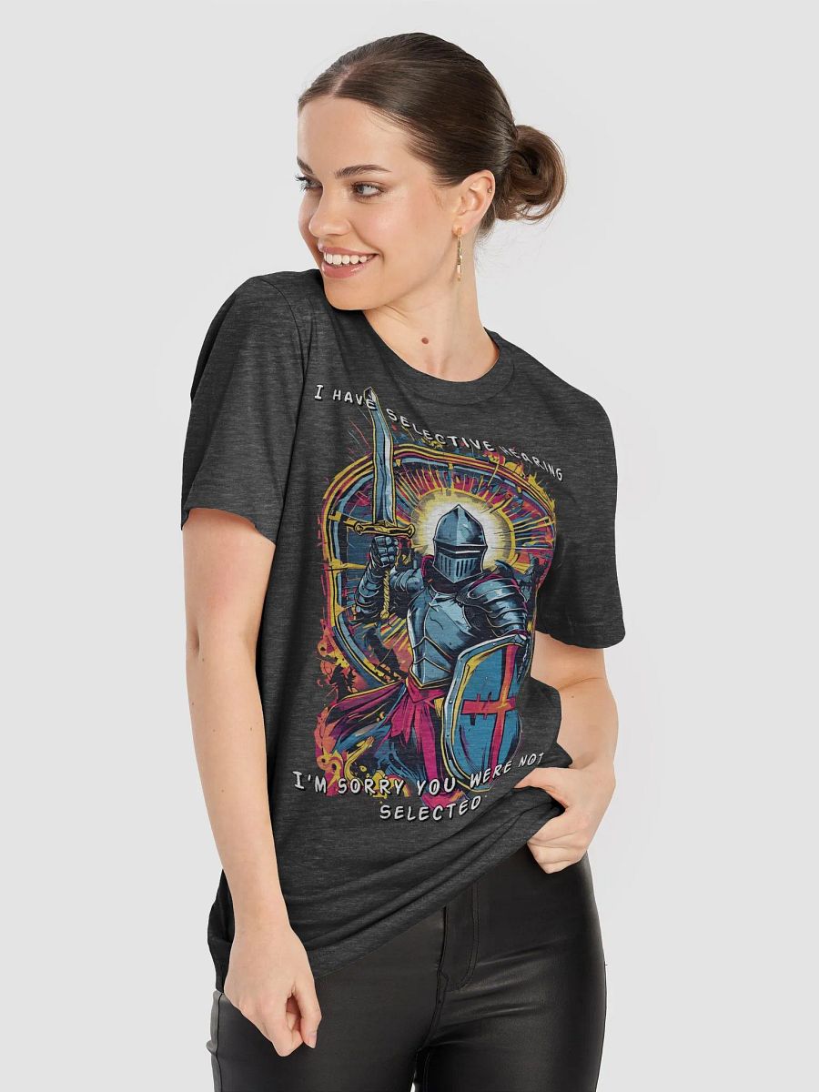 Knight's Selective Hearing T-Shirt product image (29)