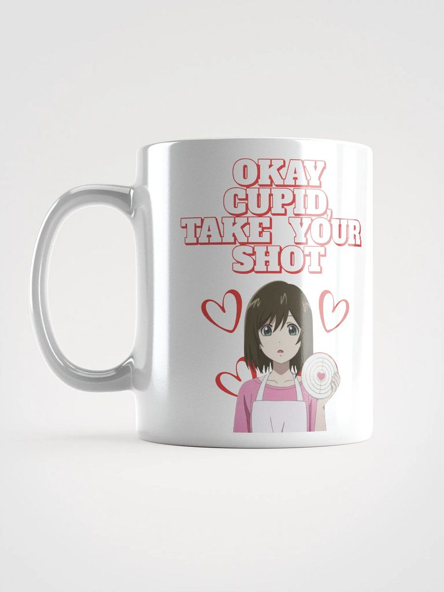 Okay Cupid, Take Your Shot - Valentine's Day White Coffee Cup product image (15)