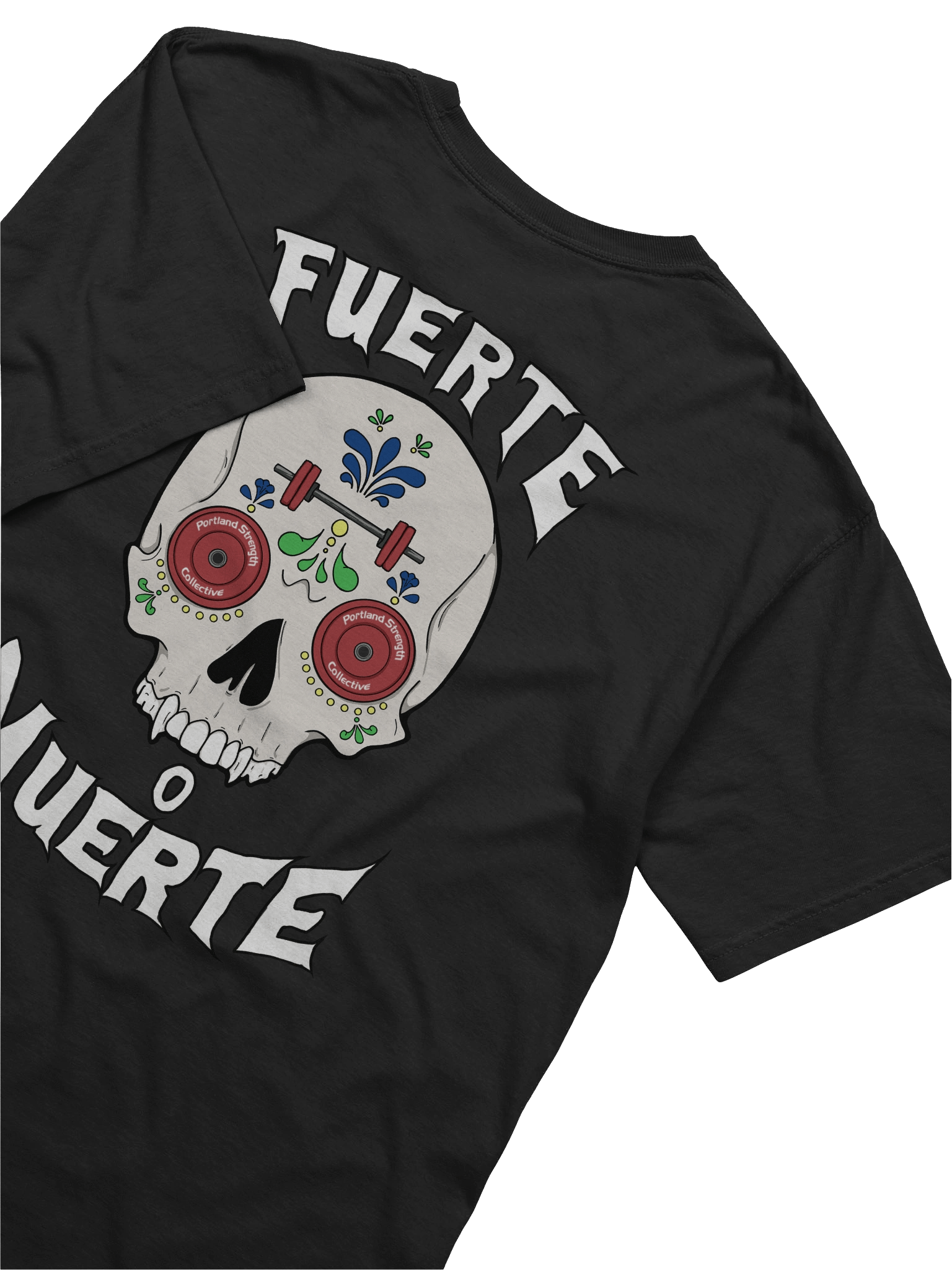 Fuerte o Muerte Tee product image (6)