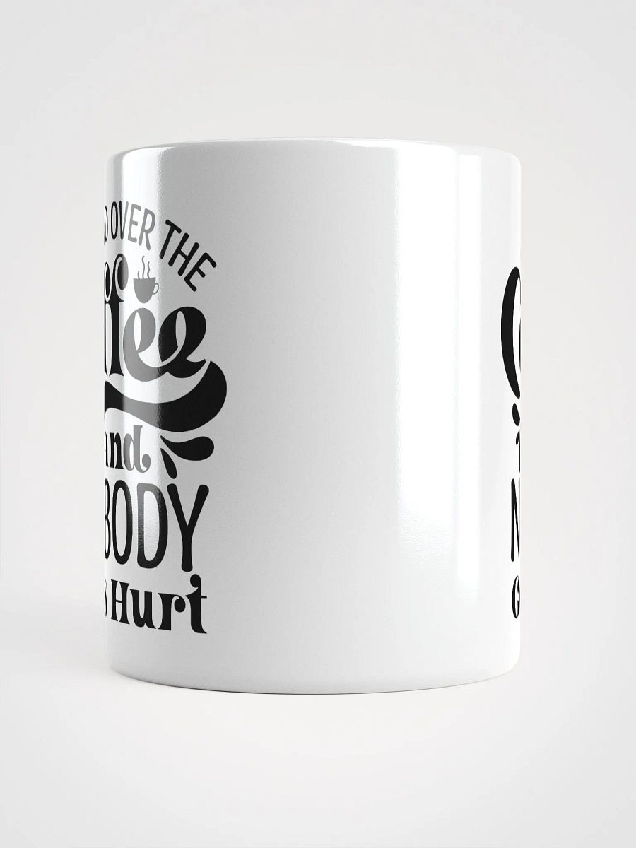 Hand Over The Coffee Mug product image (13)